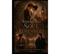 Where the Soul Remembers