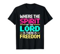 Where The Spirit of The Lord Is There Is Freedom Camiseta gráfica económica