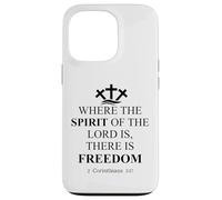 Where The Spirit of The Lord is There is Freedom Christian Carcasa para iPhone 13 Pro