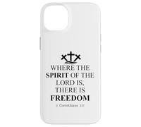 Where The Spirit of The Lord is There is Freedom Christian Carcasa para iPhone 14 Plus
