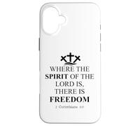 Where The Spirit of The Lord is There is Freedom Christian Carcasa para iPhone 16 Plus