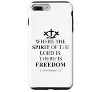Where The Spirit of The Lord is There is Freedom Christian Carcasa para iPhone 7 Plus/8 Plus