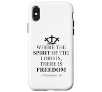 Where The Spirit of The Lord is There is Freedom Christian Carcasa para iPhone X/XS