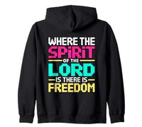 Where The Spirit of The Lord Is There Is Freedom Sudadera con Capucha