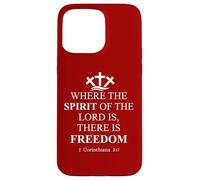 Where The Spirit of The Lord is There's Freedom US Christian Carcasa para iPhone 15 Pro MAX