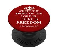 Where The Spirit of The Lord is There's Freedom US Christian PopSockets PopGrip Adhesivo