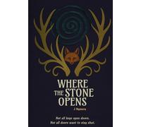 Where the Stone Opens (The Fractured Spiral)