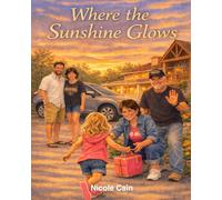 Where the Sunshine Glows