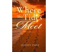 Where The Tides Meet