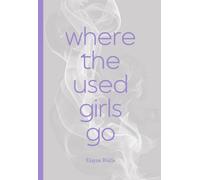where the used girls go