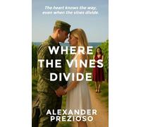 Where the Vines Divide