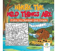 Where the Wild Things Are - Color by Number 2nd Grade