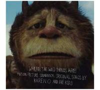Where The Wild Things Are Original Motion Picture Soundtrack: Original Songs By Karen O And The Kids by unknown (2009-09-29)
