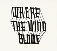 Where the Wind Blows [Ltd.Edit