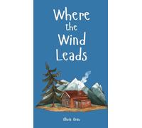 Where the Wind Leads