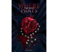 Where The Wolf Prays