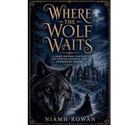Where the Wolf Waits