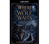 Where the Wolf Waits