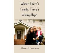 Where There’s Family, There’s Always Hope