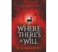 Where There's a Will: Wynne Book 5