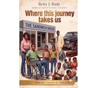 Where This Journey Takes Us (Unspoken Joy Book Series)