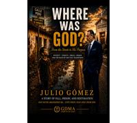 Where was God?: From the Streets to the Pulpit