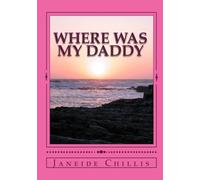 Where Was My Daddy: Sitting In His Caddy: Volume 1