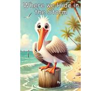 Where We Hide in the Storm (STEM for Littles)