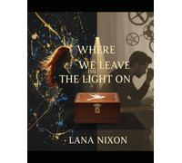 Where We Leave The Light On