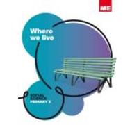 Where We Live 3ºprimaria. Social Science Modular