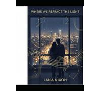 Where We Refract The Light