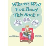 Where Will You Read This Book?