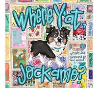 Where Y'At, Jockamo?: A Louisiana Festival Adventure