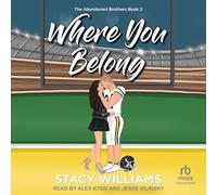 Where You Belong: 2 (Abandoned Brothers)