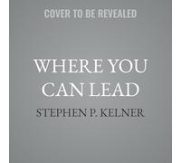 Where You Can Lead: The Pentad of Great Leadership