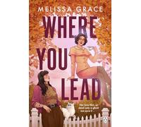 Where You Lead