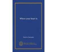 Where your heart is