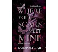 Where Your Scars Meet Mine: 4 (The Shadows of Darkness Universe)