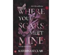 Where Your Scars Meet Mine: 4 (The Shadows of Darkness Universe)
