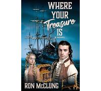 Where Your Treasure Is (The Miller Chronicles)