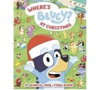 Where's Bluey? At Christmas: A Search-and-Find Book