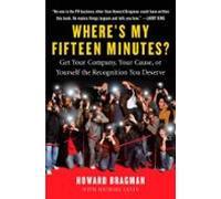 Wheres My Fifteen Minutes? (ebook)