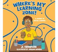 Where's My Learning Zone! A Journey In Virtual Learning