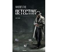 Wheres The Detective (ebook)