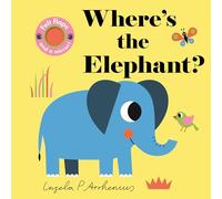 Where's the Elephant?: (An Interactive, Sensory Lift-The-Flap Book with Felt Flaps and a Mirror for Babies & Toddlers. African Safari Animals Include a Cheetah, Hippo, & Ostrich.)