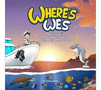 Where's Wes: Australia, Under the Sea: 5