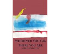 Wherever You Go, There You Are: Letters Rescued from a Fire