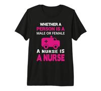 Whether A Person is A Male of Female A Nurse Nursing Nurses Camiseta Premium