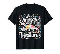 Which Dinosaur Knows The Most Words A Thesaurus -------- Camiseta