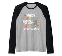 Which Dinosaur Knows The Most Words A Thesaurus - Camiseta Manga Raglan